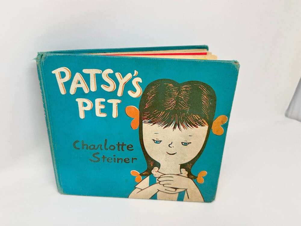Patsy's Pet by Charlotte Steiner Children's Book